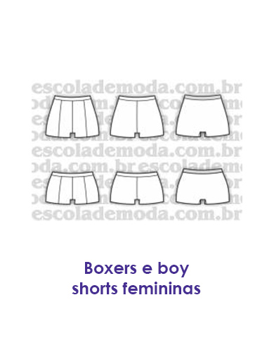 Moldes de boxers e boy shorts feminino - moda íntima